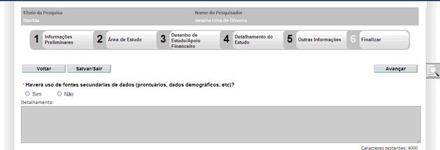 TELA 5 OUTRAS INFORMAÇÕES USO DE FONTES Uso de Fontes Secundárias Se colocar sim precisa