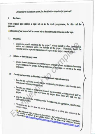 O formulário Part B: Technical Description ( word template available @ participants portal; upload pdf) Excellence 1.1 Objectives 1.2 Relation to the work programme 1.3 Concept and approach 1.