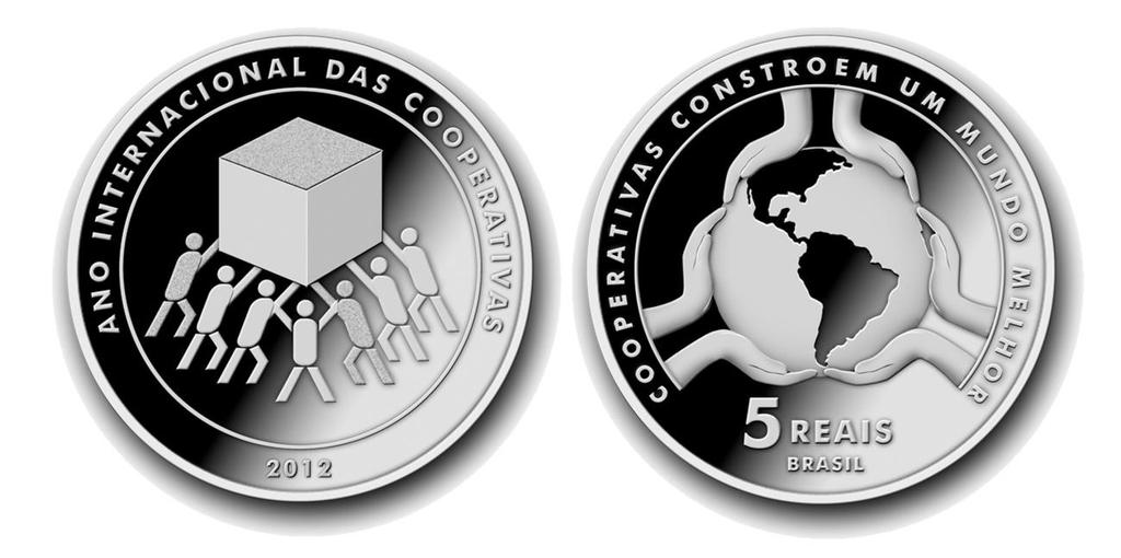 uma moeda especial em comemoração ao Ano Internacional das Cooperativas, instituído pela Organização das Nações Unidas (ONU).