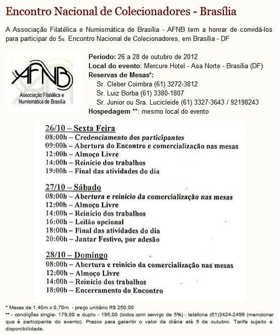 *Dias 09 e 10.11.2012, Encontro de Colecionadores de Cartões Telefônicos, Selos, Moedas, Cédulas, Marcas de Cigarro e outros itens colecionáveis em São Paulo.