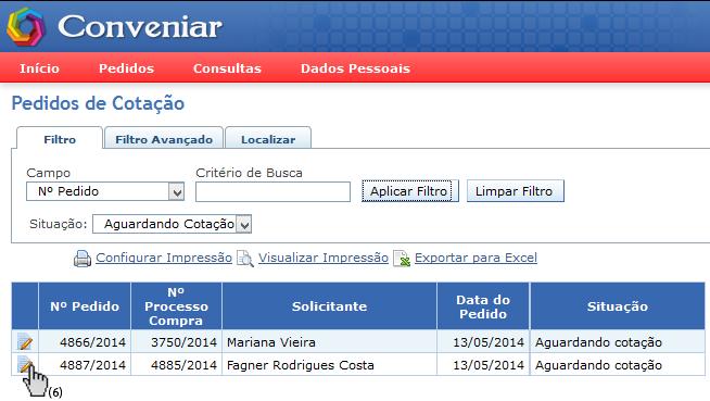 2.2.2.2.2 Pedidos de Cotação (Propostas) Figura 6 - Área Restrita - Menu - Pedidos de Cotação Busca geral ou através de filtros dos pedidos de cotação da fundação, sendo possível a visualização de