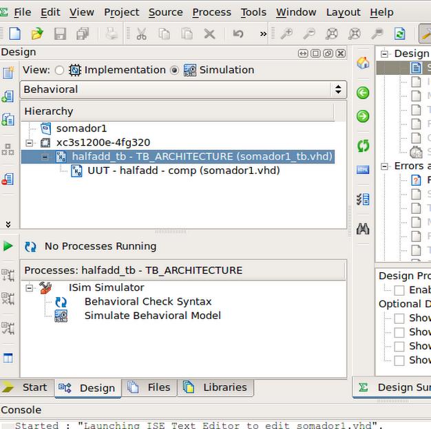 Usando o Simulador do ISE da Xilinx 10. Selecione o arquivo somador1_tb.vhd na janela Hierarchy.