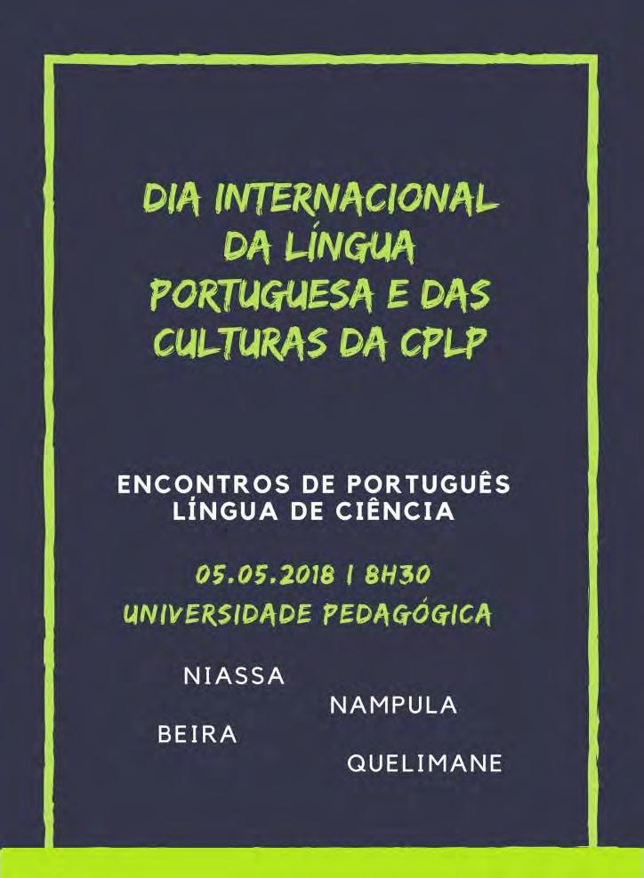 Moçambique Beira, Nampula, Niassa, Quelimane 5 de maio Universidade Pedagógica Encontros Português Língua de
