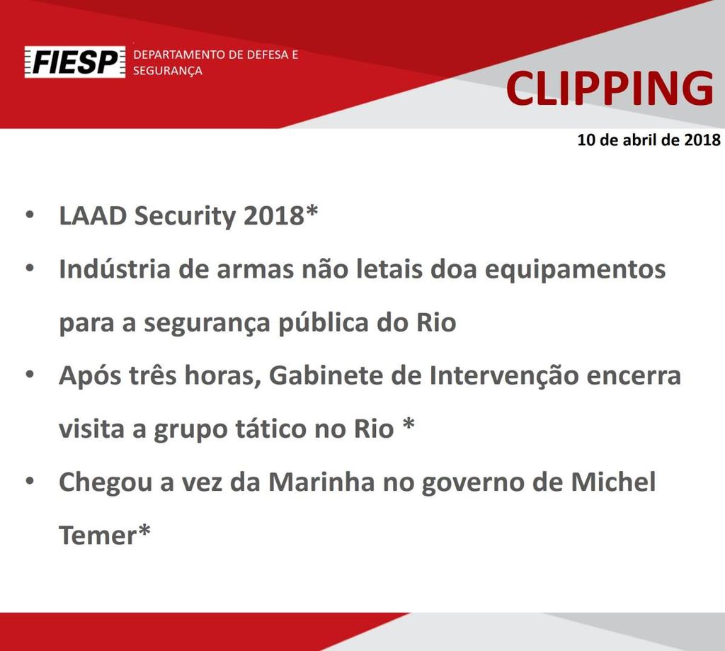 LAAD Security 2018* Nesta semana São Paulo recebe a maior feira de segurança pública e corporativa da América Latina, a LAAD Security.