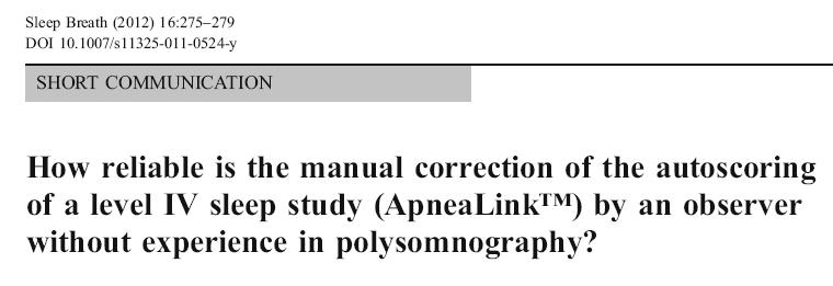 Therapeutic Decision-Making for Sleep Apnea and Hypopnea Syndrome Using Home Respiratory Polygraphy: a Large Multicentric Study AJRCCM, Julho 7, 2011 PSG x Poligrafia (end point = decisão