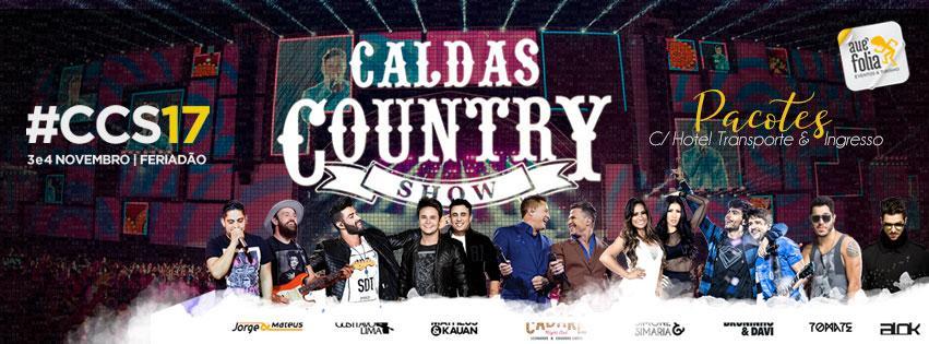 CALDAS COUNTRY 2017 AUÊ FOLIA EVENTOS E TURISMO. VALORES DE LANÇAMENTO! - Parcelamos EM até 12x CONFIRME PRESENÇA EM NOSSO EVENTO NO FACEBOK: Em breve.