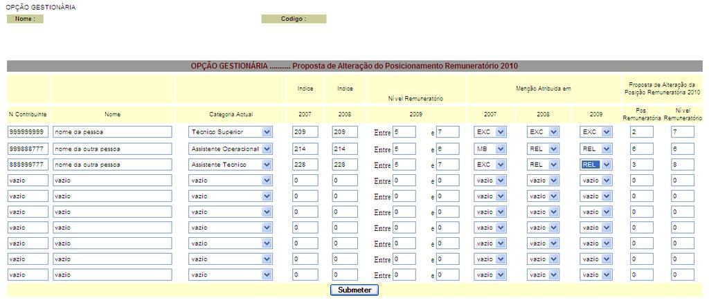 Caso o nível remuneratório em que foi colocado em 2009, não se encontre abrangido nas tabelas de transição com a designação