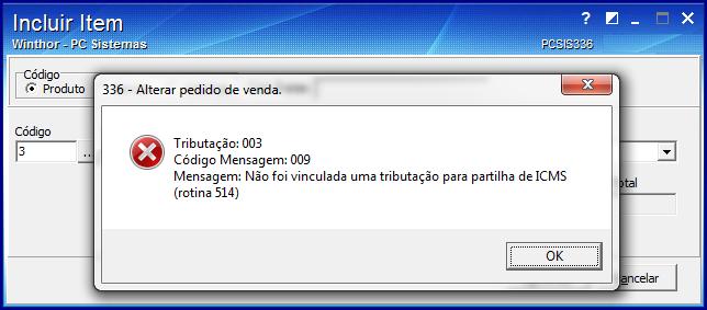 será pemitida a inclusão inclusão/alteração de item que não se enquadre nas especificações de ICMS Partilha conforme mensagem abaixo: 4.