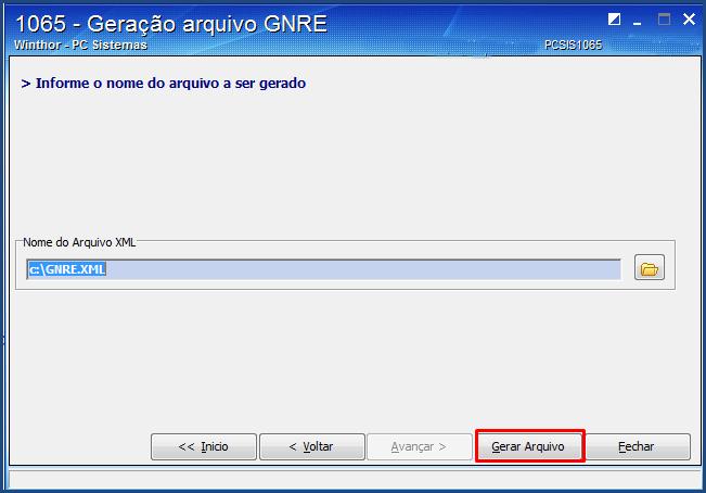 6.5 Clique o botão Gerar Arquivo; 7.