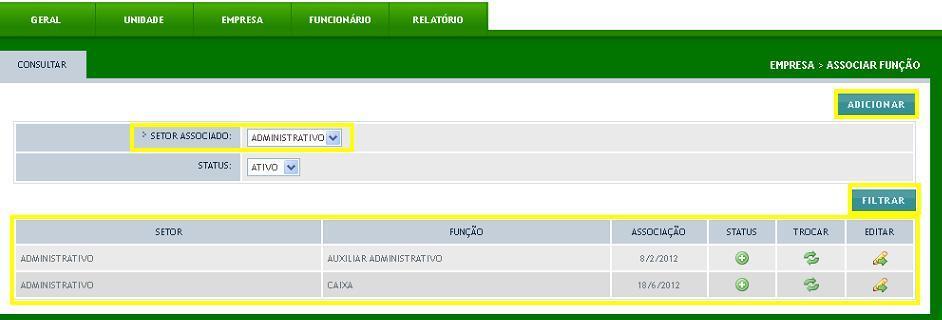 Se existirem funções associadas a esse setor selecionado, seus nomes aparecerão na listagem abaixo da tela.