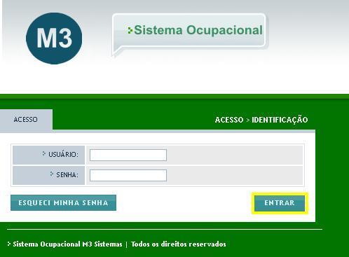 A partir deste momento guiaremos o usuário do M3 Sistema Ocupacional apresentando cada função com os seus detalhes peculiares para um perfeito entendimento da navegação e um melhor aproveitamento das