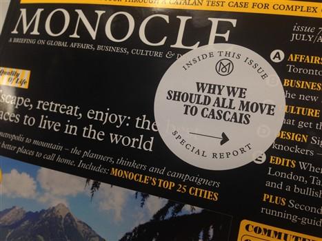 COMO NOS VÊEM MONOCLE (UK) Why should we all move to Cascais PARIS MATCH (France) Cascais, The