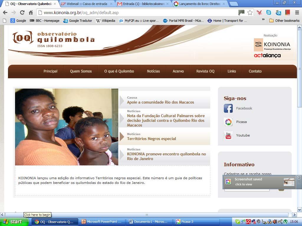 Ações do Egbé 2011-2012 Comunicação & Documentação: Observatório Quilombola reestruturado