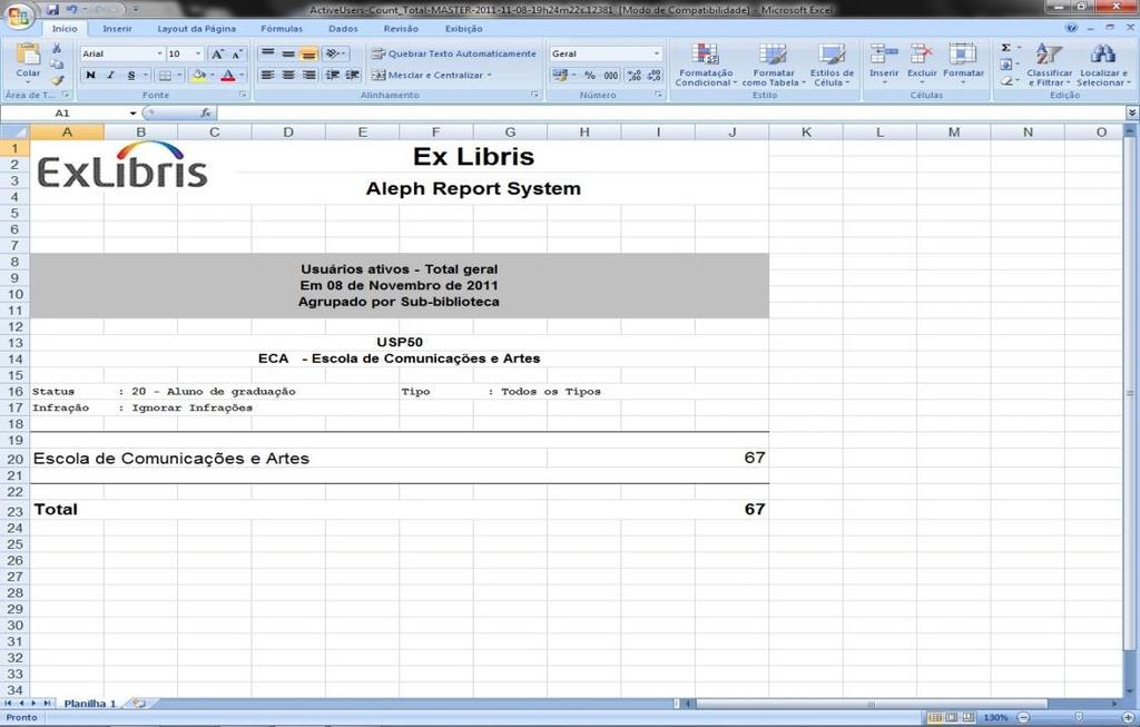 13 Aparecerá uma janela, manter a opção padrão Abrir com: Excel. Apenas clicar o botão OK. O relatório será exibido em Excel.