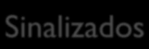 Representação de Números Binários Sinalizados A representação binária de números, estudada até agora, referia-se a números positivos.