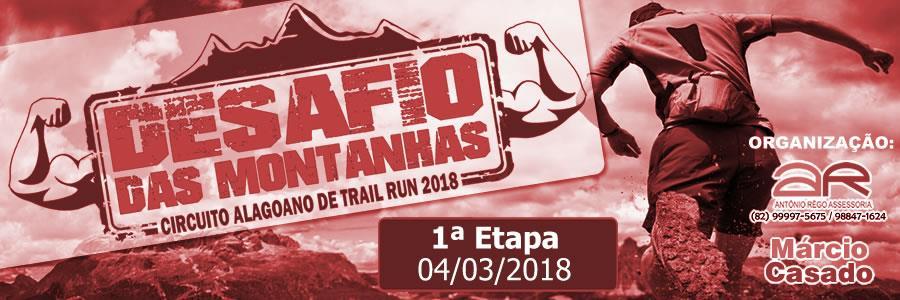 REGULAMENTO DO DESAFIO DAS MONTANHAS CIRCUITO ALAGOANO DE TRAIL RUN - 2ª ETAPA 1.