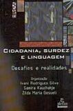 Cidadania, Surdez E Linguagem