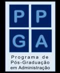 MINISTÉRIO DA EDUCAÇÃO UNIVERSIDADE FEDERAL DE JUIZ DE FORA FACULDADE DE ADMINISTRAÇÃO E CIÊNCIAS CONTÁBEIS PROGRAMA DE PÓS-GRADUAÇÃO EM ADMINISTRAÇÃO CURSO DE MESTRADO ACADÊMICO EM ADMINISTRAÇÃO