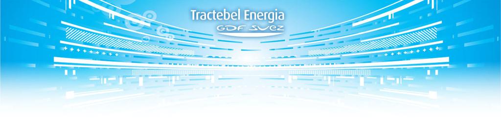 ANEXO IV TRACTEBEL ENERGIA S.A. FLUXO DE CAIXA (valores em R$ mil) 4T08 4T07 12M08 12M07 Atividades Operacionais Lucro líquido do período 275.629 301.065 1.115.153 1.045.