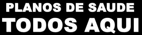 Corretora autorizada - Telefone: (11) 4215.8900 - Email: contato@planosdesaudetodosaqui.