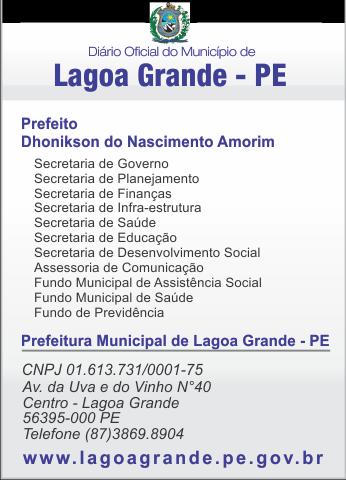 3. A publicação dos atos de nomeação, que se dará na data de publicação do presente edital, será termo inicial para a posse do candidato, na forma do artigo 13, 1º da Lei Municipal nº, cujo prazo