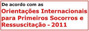 Curso SBV Suporte Básico de Vida 4 horas 6 formandos Inscrição Individual 40,00 Entidades SOB CONSULTA Isento de IVA A formação mínima em Primeiros Socorros, enquadrada na política CVP do socorro de