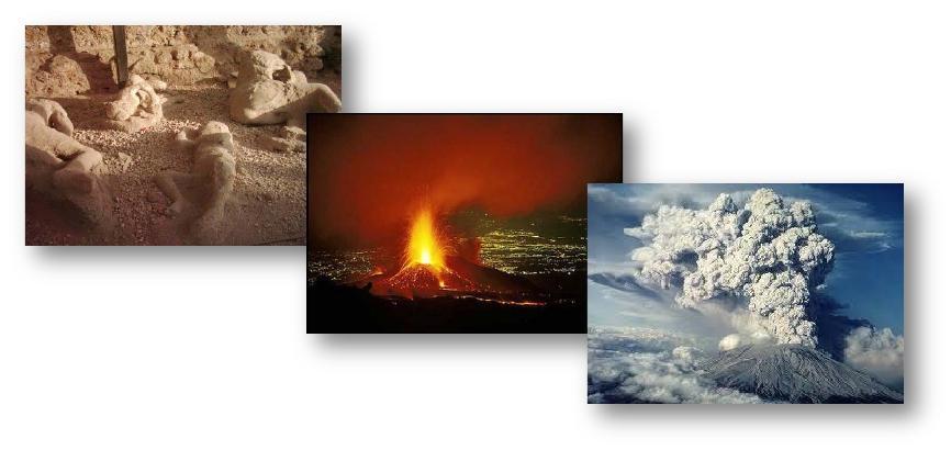 Os materiais libertados durante uma erupção vulcânica podem atingir diversas áreas num curto espaço de tempo e provocar a sua devastação.