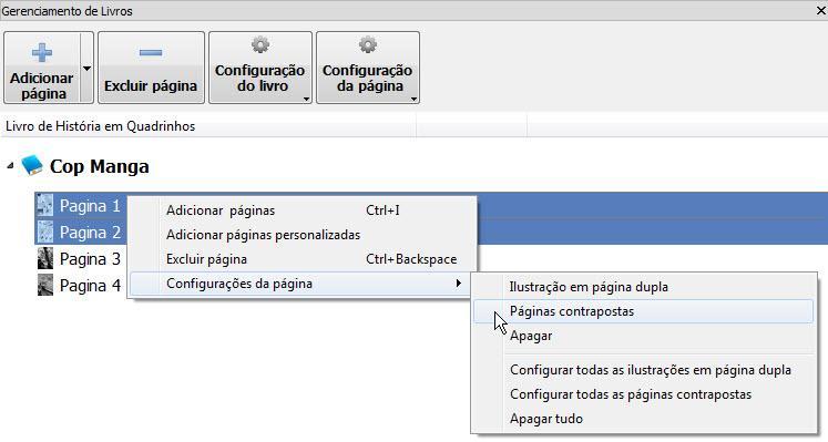 3.4.3 Como criar páginas contrapostas Use o Gerenciamento de livros para unir um par de páginas com páginas contrapostas com uma lacuna entre si. 1.