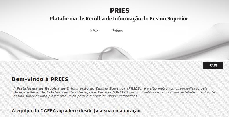 pela DGEEC, tal como exemplificado na figura 1. Figura 1 Efetuado o login, é apresentada a página de boas-vindas (Início).