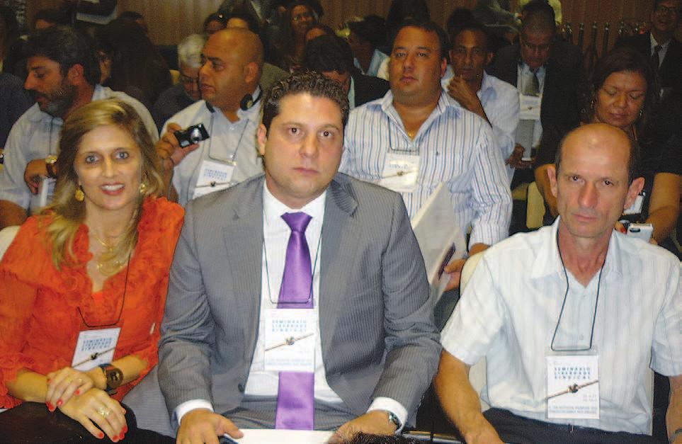 Maio 2012 Aconteceu nos dias 25, 26 e 27 de abril, o Seminário referente aos novos Rumos do Sindicalismo no Brasil.