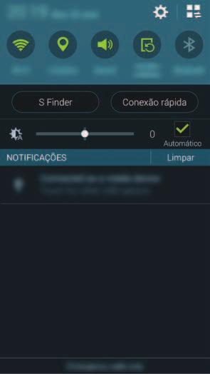 Informações básicas Você poderá usar as seguintes funções no painel de notificações. Ativa ou desativa opções.