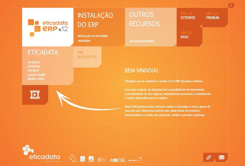 Instalação e configuração do ERP Instalação do ERP A instalação do ERP pode ser efectuada através do Instalador, opção