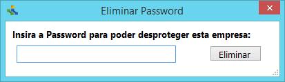Para desproteger uma empresa para entrar sem necessidade de introdução de uma password, pode escolher a respetiva opção no menu