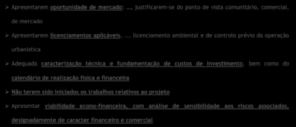 ., licenciamento ambiental e de controlo prévio da operação urbanística Adequada caracterização técnica e fundamentação de custos de investimento, bem como