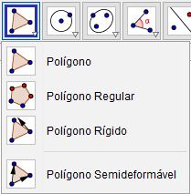 5 Ferramentas de Polígonos Este ícone permite a criação de polígonos (ferramenta Polígono) e polígonos regulares