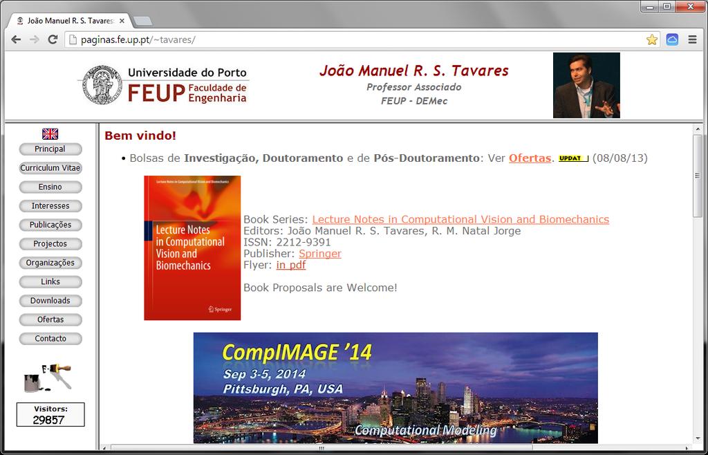 Webpage (www.fe.up.pt/~tavares) 2013@João Manuel R. S.