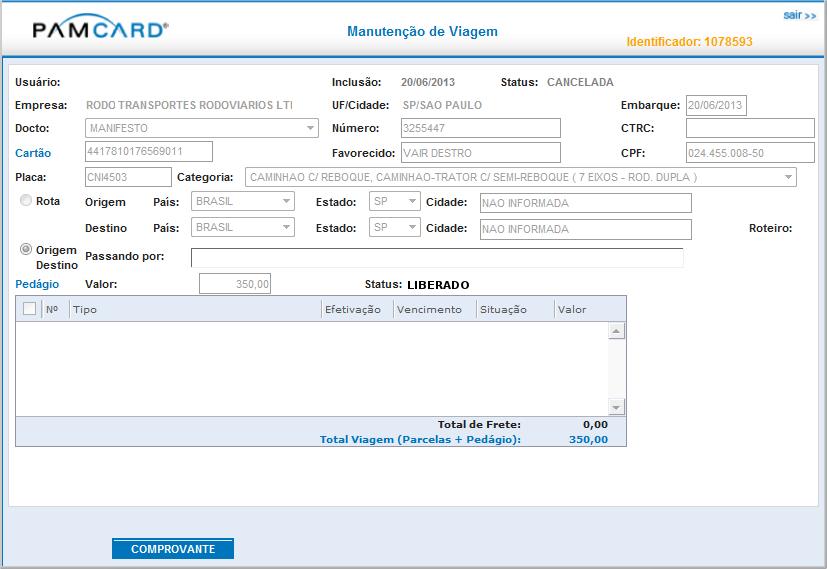 8.4 Conforme imagem abaixo pode-se observar como fica a programação de pagamento do pedágio no sistema da Pamcard. 8.