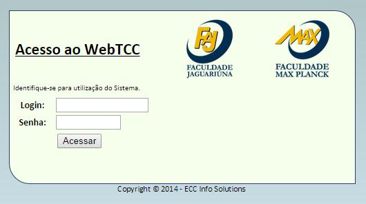 INFORMAÇÕES GERAIS Está disponível no Portal WebTCC, entre 28 de novembro e 02 de dezembro (28/11 a 02/12/2016, o menu para a Banca Virtual 2, Nesta etapa, o avaliador deverá avaliar o trabalho