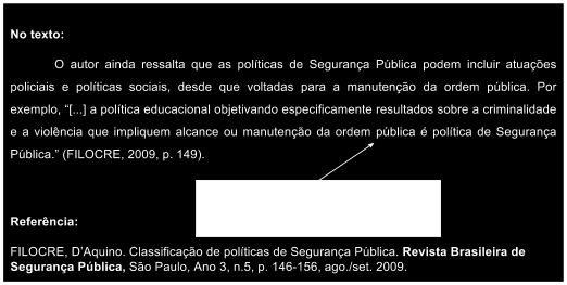 Citação indireta : Texto baseado na obra do autor consultado. Notas de referência: Notas que indicam fontes consultadas ou remetem a outras partes da obra onde o assunto foi abordado.