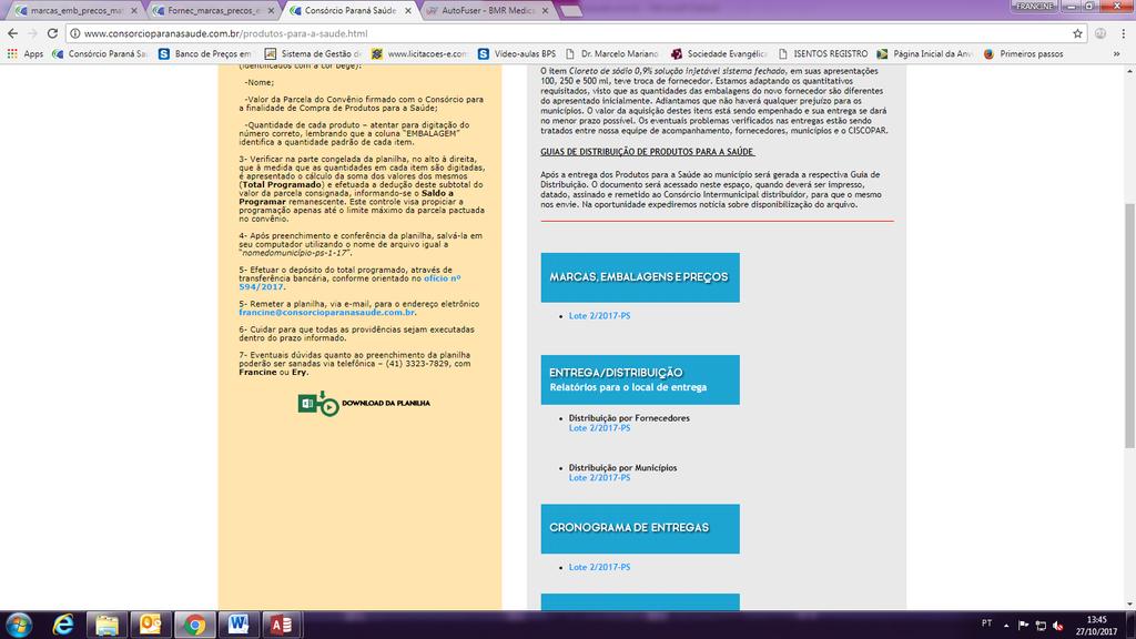 7.1 Caso as embalagens não confiram com a planilha, verificar, no Consolidado da Distribuição - Municípios, se haverá