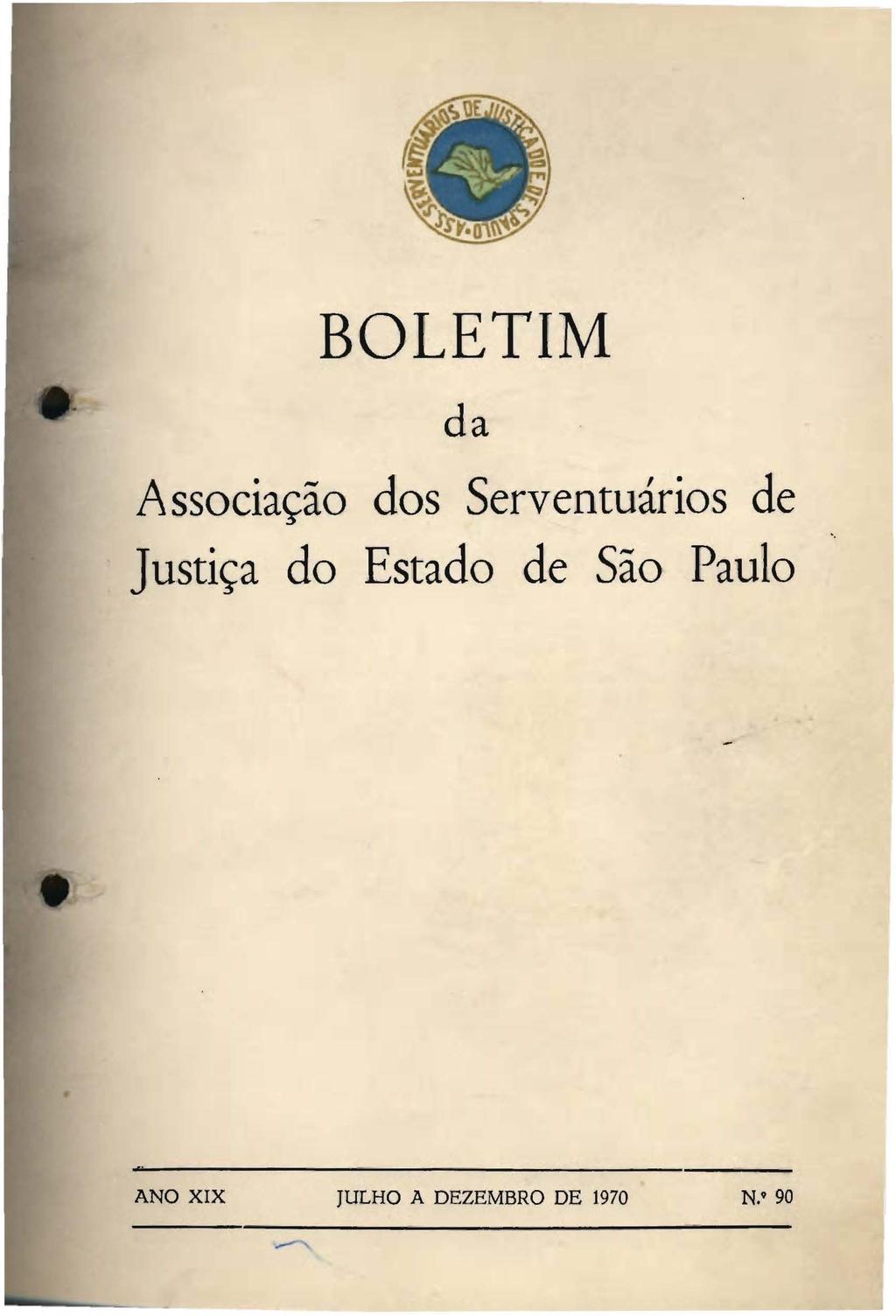 BOLETIM da Associação dos Serventuários de Justiça do