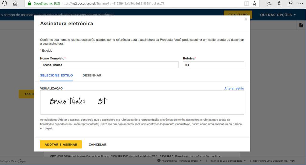 Assinatura Eletrônica - forma de pagamento Boleto Para assinar a Proposta, é possível escolher um ESTILO pré-formatado de