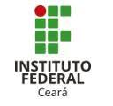 INSTITUTO FEDERAL DE EDUCAÇÃO, CIÊNCIA E TECNOLOGIA DO CEARÁ CAMPUS XXXXXXXX IFCE