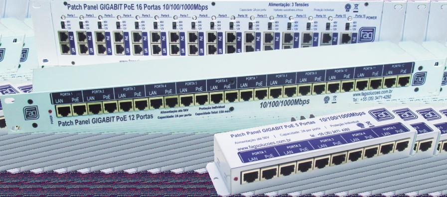 Aplicações: Equipamentos de telecomunicações Pontos de acesso sem o Câmeras IP e equipamentos de CFTV Telefonia sobre IP (VOIP) IPTV Redes industriais Principais características: Taxa de transmissão