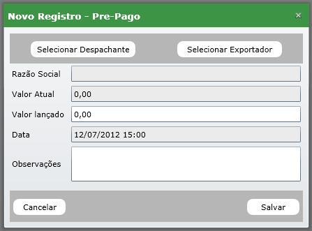 Tela de lançamento de crédito. O primeiro passo é selecionar um despachante ou exportador. Clique na opção desejada.