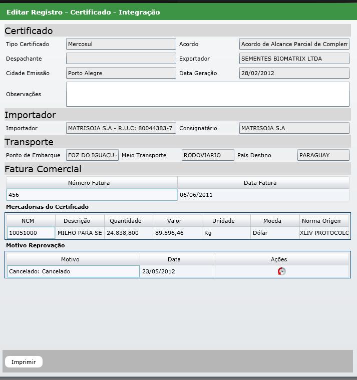 O processo de análise dos certificados emitidos pelos clientes integradores é similar