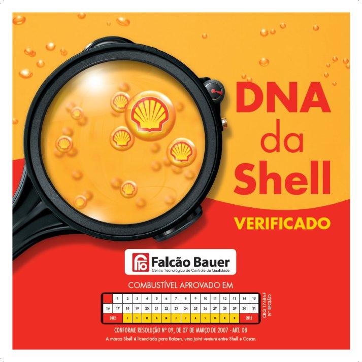 12 9 adesivo de bomba DNA da Shell aplicado na bomba e visível ao cliente na aproximação dimensões: 140mm x 140mm a aplicação deste adesivo deverá observar algumas regras