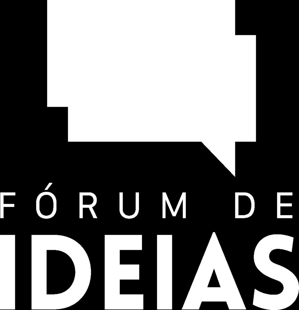 Fórum de Ideias I 15:30-16:50 Política e Saúde no Brasil 17:35-19:05 Fórum de Ideias II Comunicação, o que os médicos devem saber Fórum de Ideias III Comida de