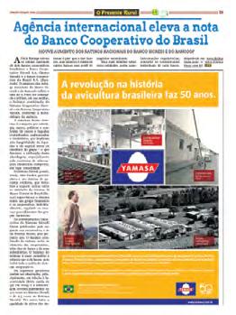 A publicação dirigida aos setores avícola e suinícola, produzida no Paraná, circulou no mês de julho com uma