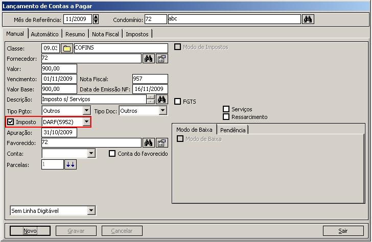 9- Marque a guia Impostos e selecione o imposto cadastrado acima: DARF(5952).